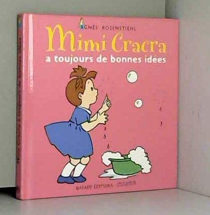 Mimi Cracra a toujours de bonnes idées book