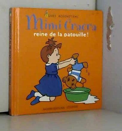 Mimi Cracra, reine de la patouille ! Books