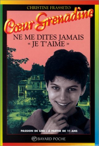 Ne me dites jamais "je t'aime" Books