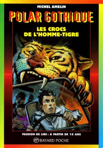 Crocs de l'homme tigre, numéro 410 book