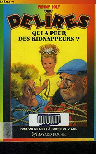Qui a peur des kidnappeurs ? Books