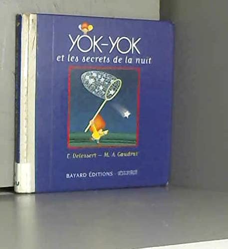 Yok-Yok et les secrets de la nuit Books