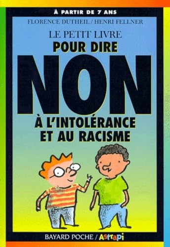 Le petit livre pour dire non à l'intolérance et au racisme Books