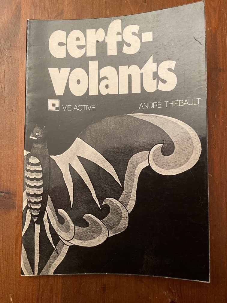 Cerfs-volants: Fabrication, différents types, utilisation de cerfs-volants, aéroplages, moulins à vent Books