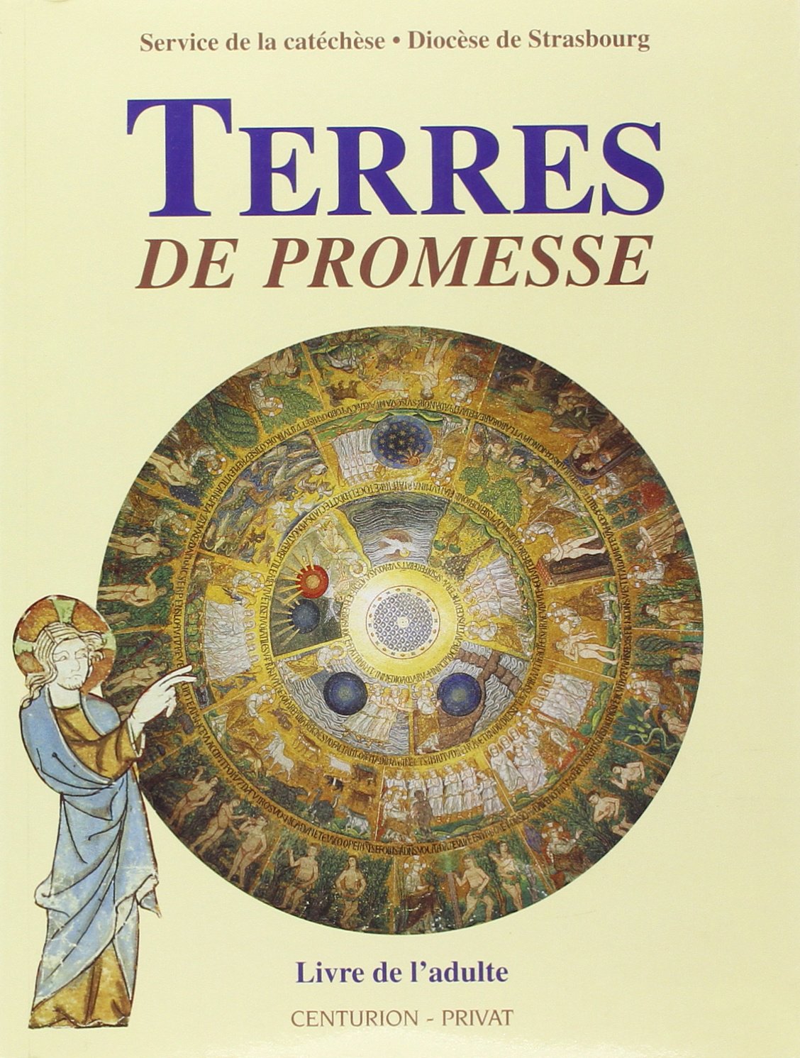 Terres de promesse : manuel pratique pour l'enseignement religieux auprès des enfants de l'école primaire, livre de l'adulte book