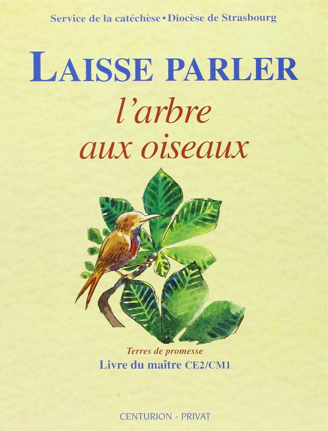 Laisse parler l'arbre aux oiseaux : livre du maître CE2-CM1, en dialogue avec le livre de l'enfant Books