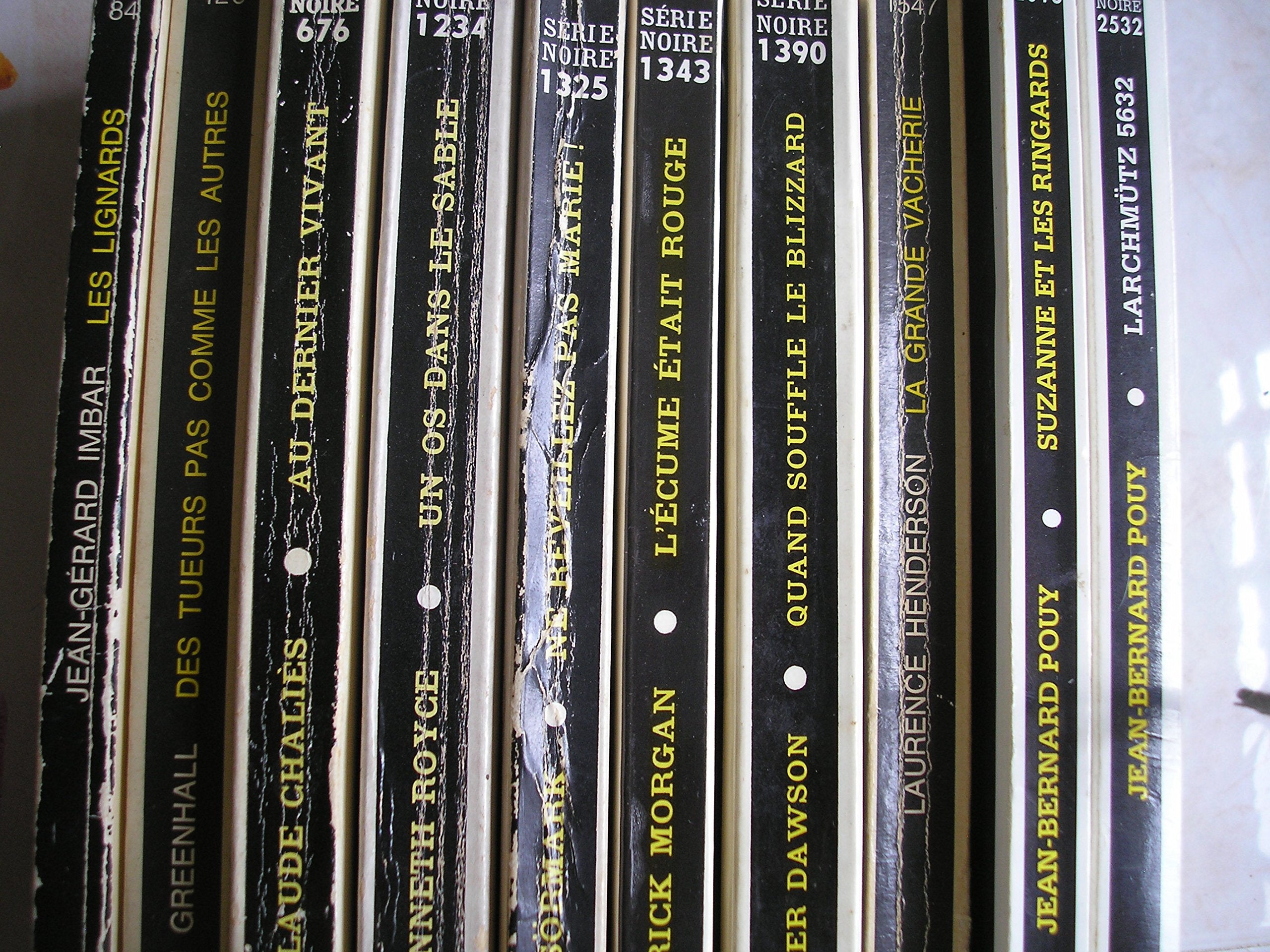 lot 10 livres série noire : larchmutz 5632 - suzanne et les ringards - la grande vacherie - quand souffle le blizzard - l'écume était rouge - ne réveillez pas marie - un os dans le sable - au dernier vivant - des tueurs pas comme les autres - les lignards book