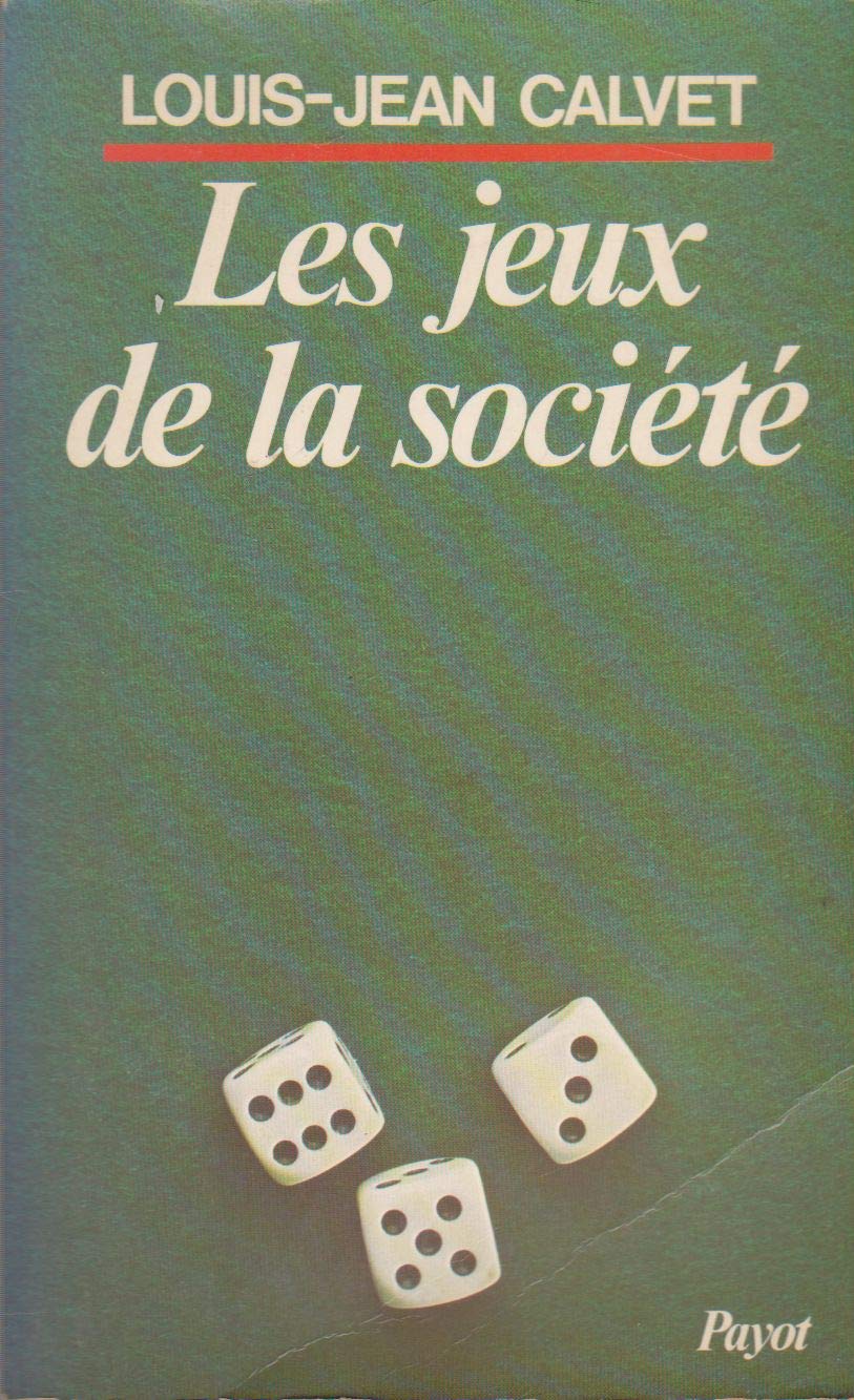 Jeux de la societe (les) (Lang. et Soc) Books