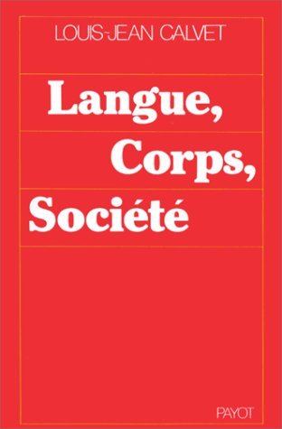 Langue, corps, société Books