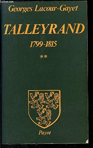 TALLEYRAND.TOME 3.1815-1838. book