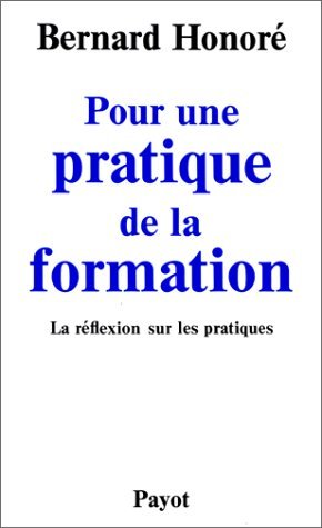 Pour une pratique de la formation : la réflexion sur les pratiques Contemporary literature