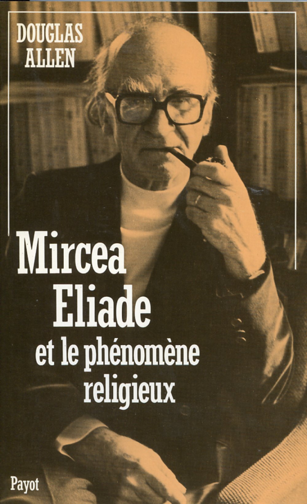 Mircea Eliade et le phénomène religieux Books