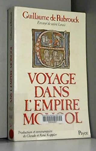 Voyage dans l'empire mongol : 1253-1255 Politics & History