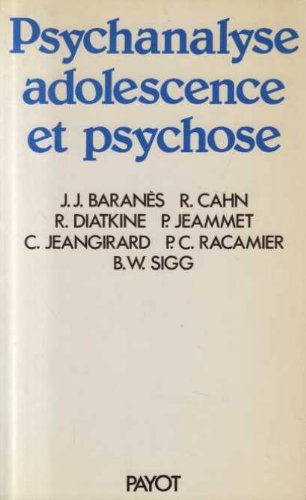 Psychanalyse, adolescence et psychose : Colloque international des 11, 12 et 13 mai 1984, Ministère de la Recherche, Paris Historical Fiction