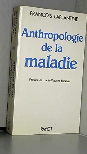 ANTHROPOLOGIE MALADIE book