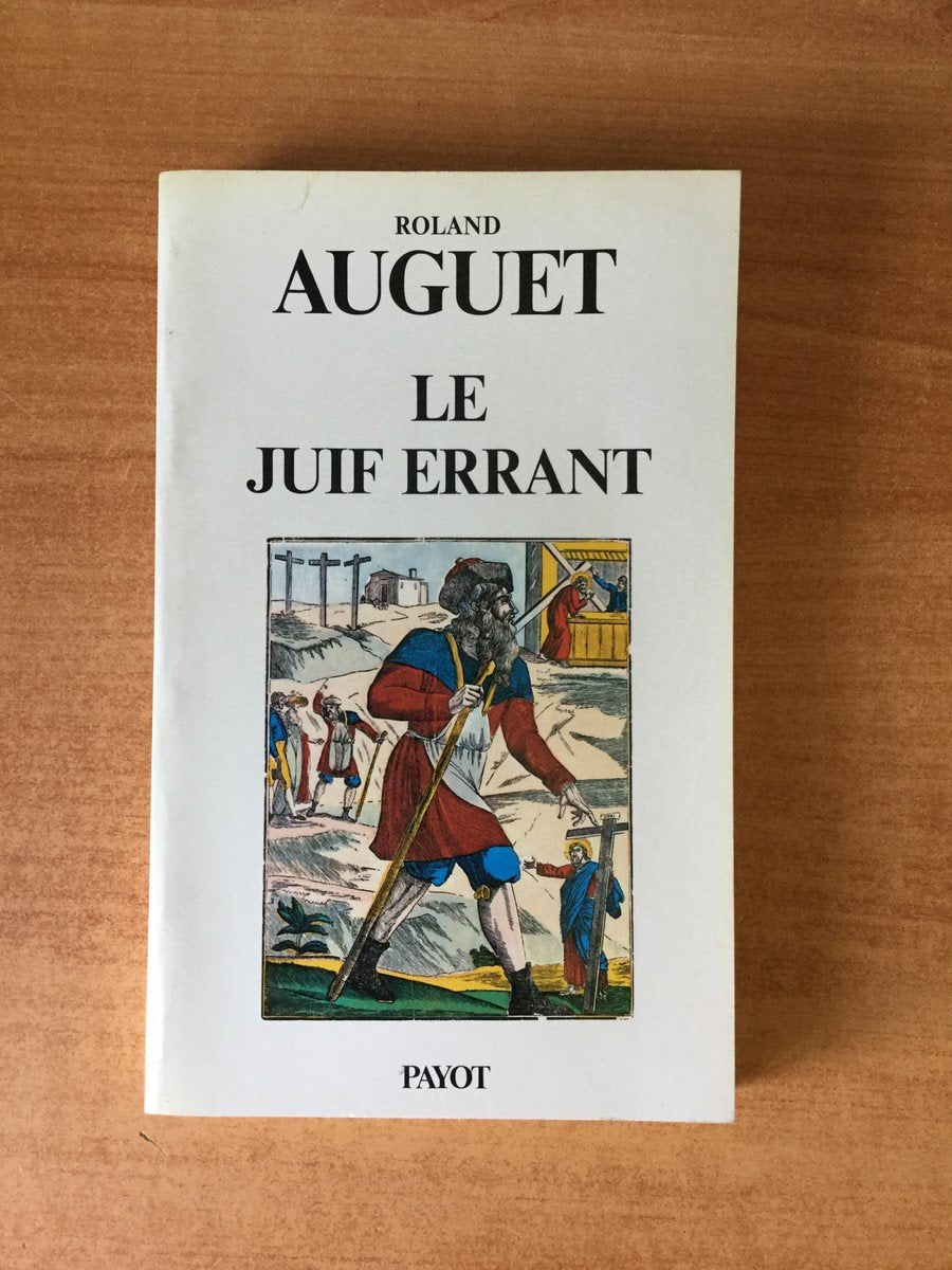 Le Juif errant : Genèse d'une légende Books
