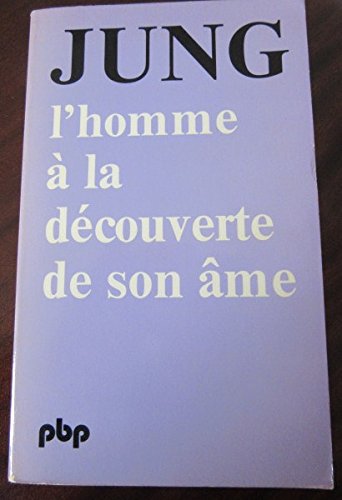 L'Homme à la découverte de son âme book