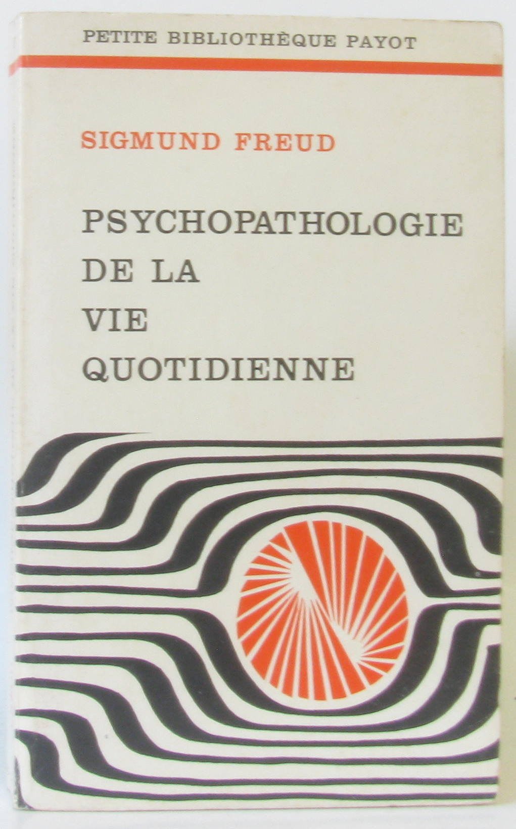 Psychopathologie de la vie quotidienne Books