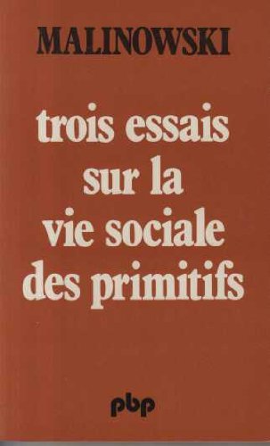 Trois essais sur la vie sociale des primitifs book