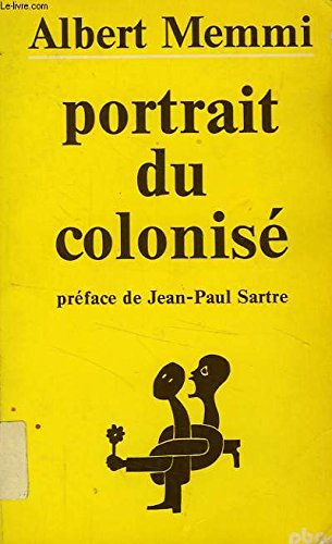 Portrait du colonisé. Portrait du colonisateur book