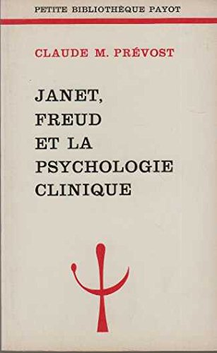 Janet, Freud et la psychologie clinique Books