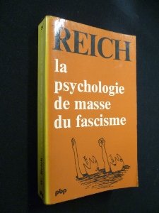 La Psychologie de masse du fascisme book