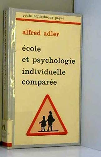 École et psychologie individuelle comparée Books