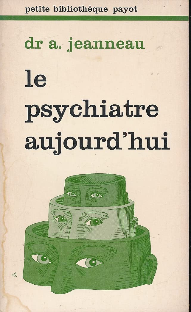 Le psychiatre aujourd'hui book