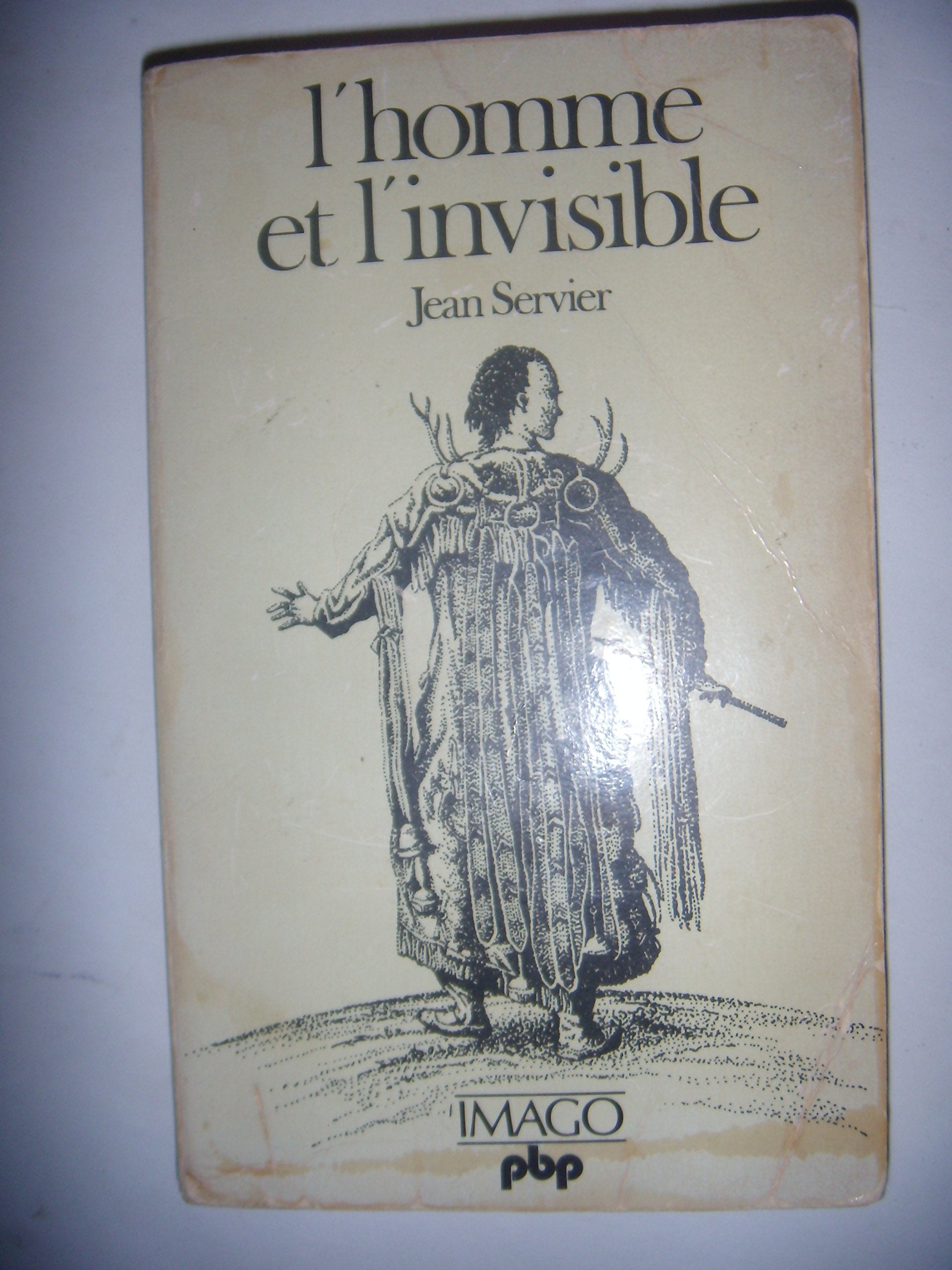 L'Homme et l'invisible (Petite bibliothèque Payot) Books