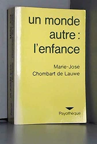 Un Monde autre : l'enfance book