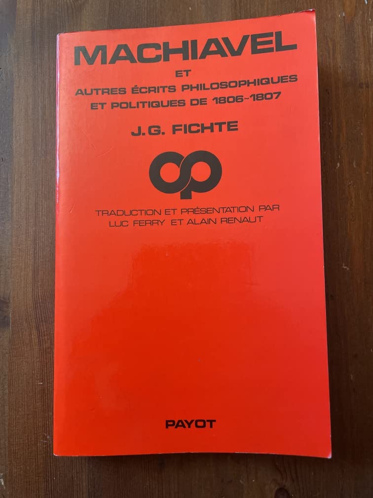 Machiavel et autres écrits philosophiques et politiques de 1806-1807 Books