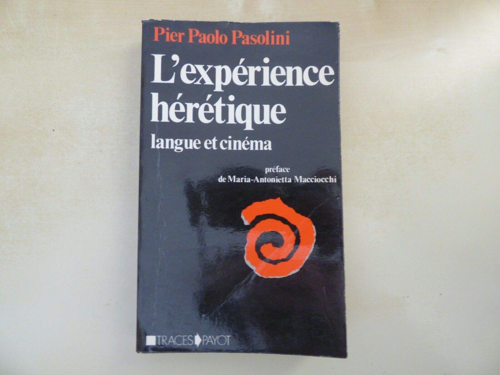 L'expérience hérétique. Langue et cinéma. Books