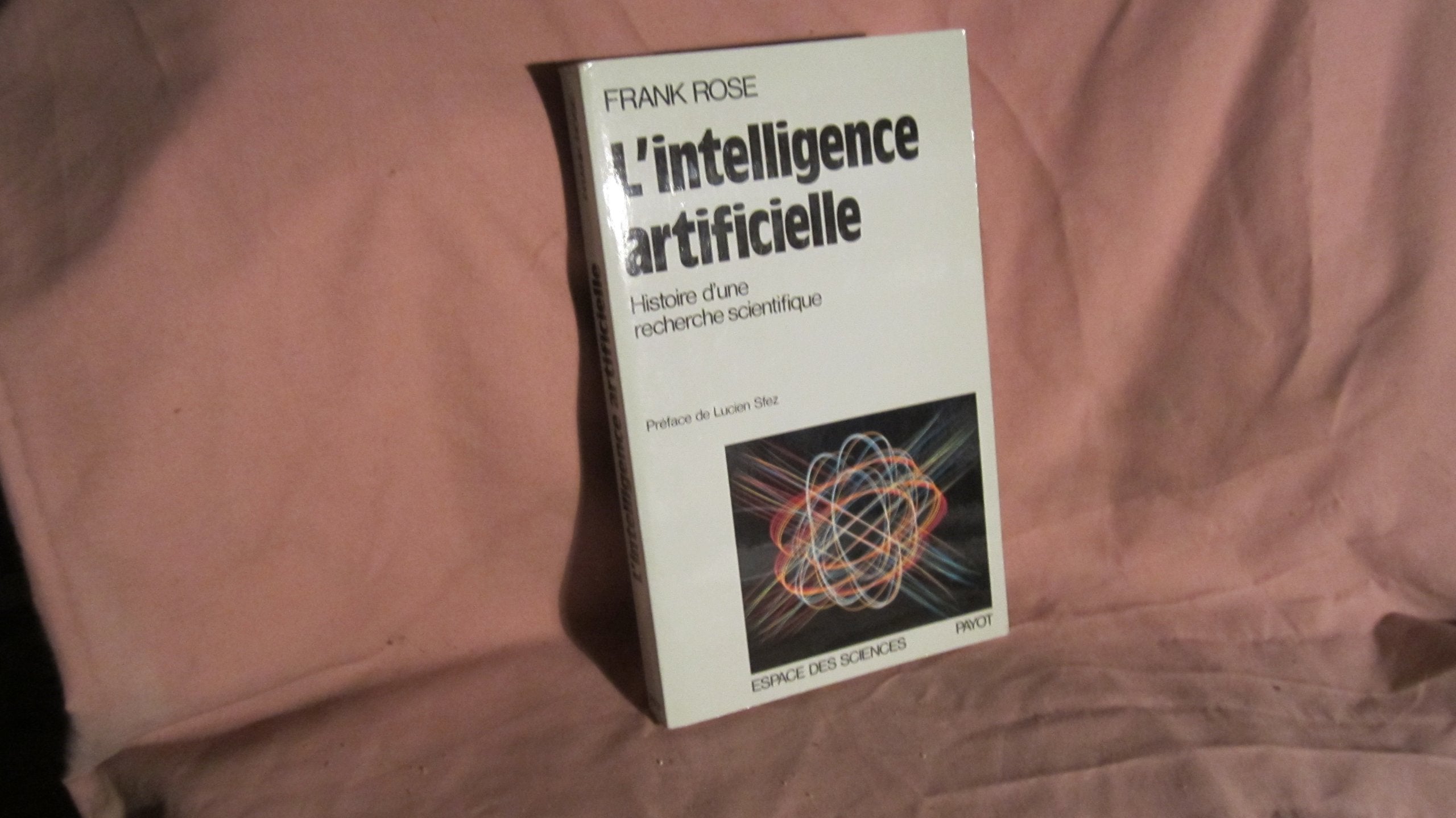 L'Intelligence artificielle : histoire d'une recherche scientifique Books