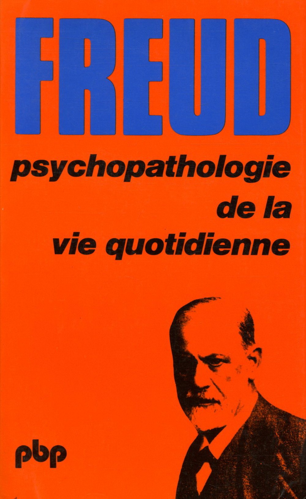 Psychopathologie de la vie quotidienne Books