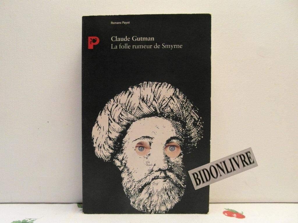 La Folle rumeur de Smyrne Contemporary literature