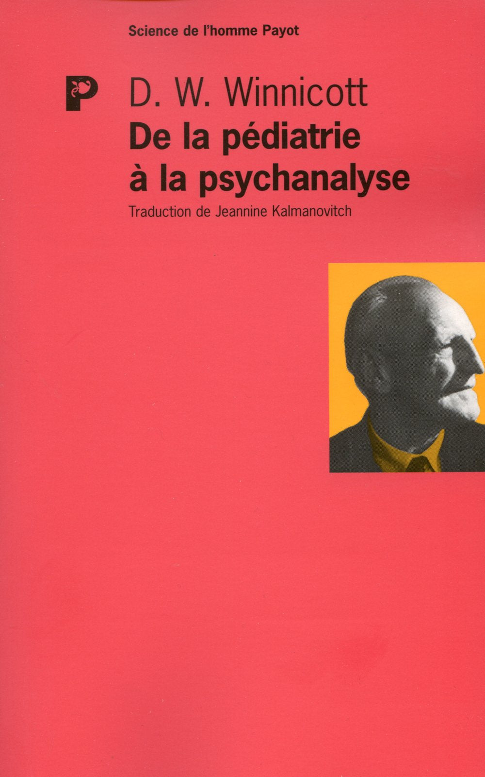 De la pédiatrie à la psychanalyse Books