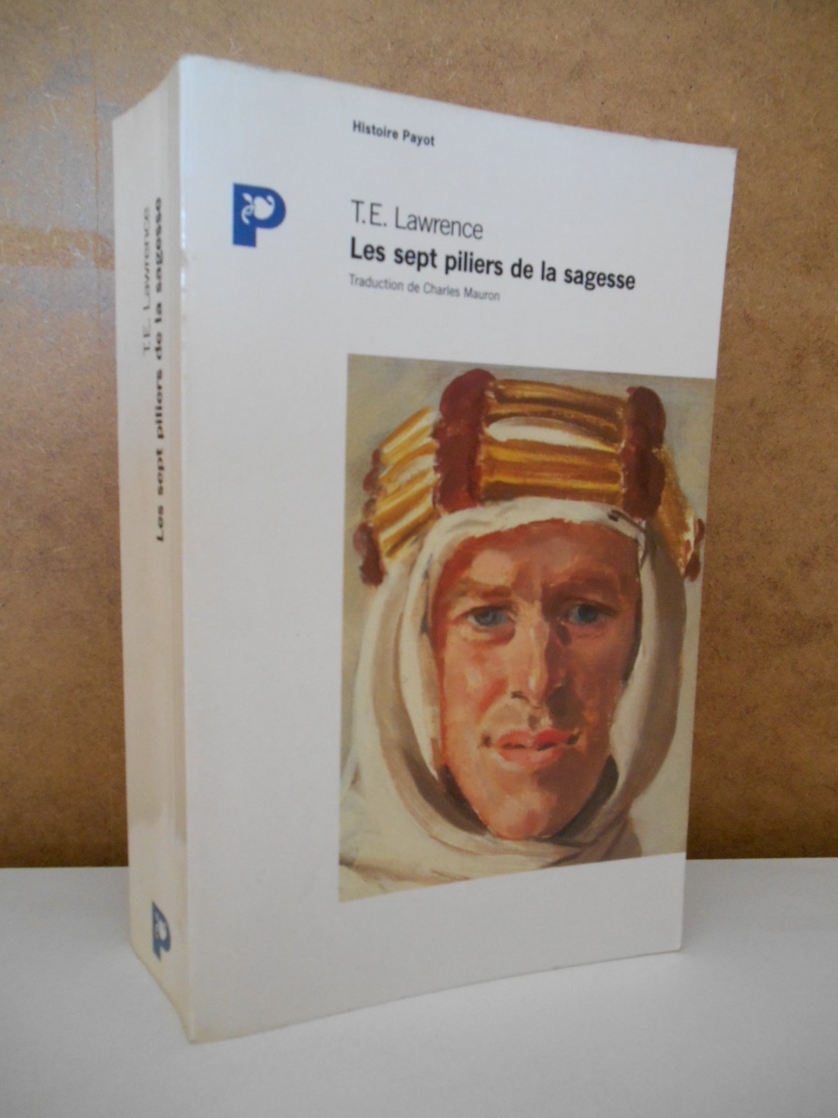 Les sept piliers de la sagesse : un triomphe book