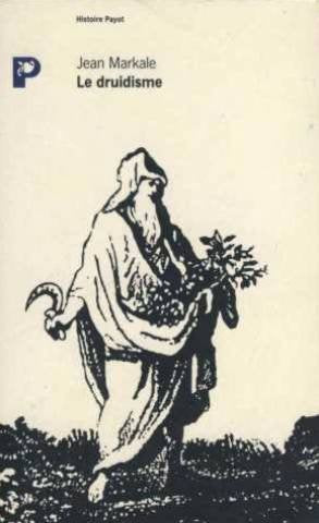 Le Druidisme. Traditions Et Dieux Des Celtes book