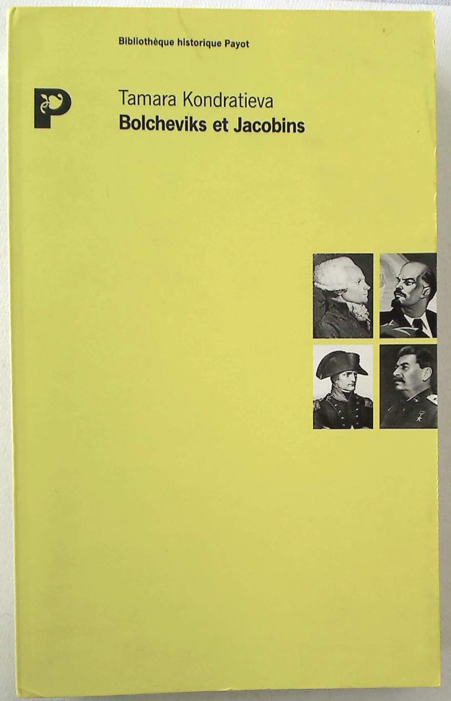 Bolcheviks et Jacobins book