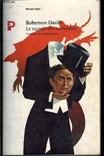 La trilogie de Deptford. Vol. 3. Le monde des merveilles Contemporary literature