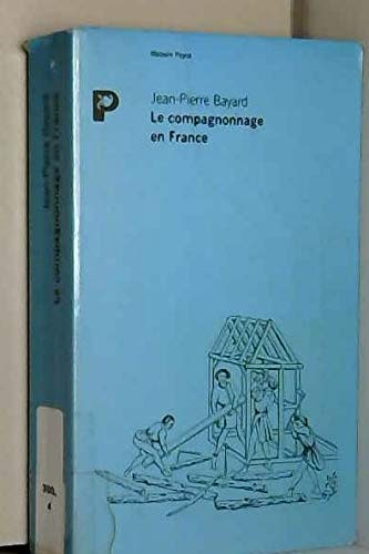 COMPAGNONNAGE EN FRANCE book