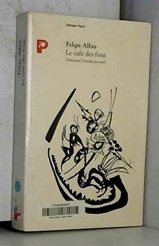Le Café des fous Contemporary literature