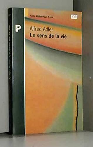 Le sens de la vie : étude de psychologie individuelle Non-fiction books
