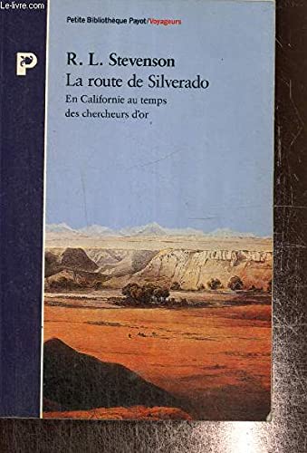 La route de Silverado : en Californie au temps des chercheurs d'or Leisure, Home & Garden