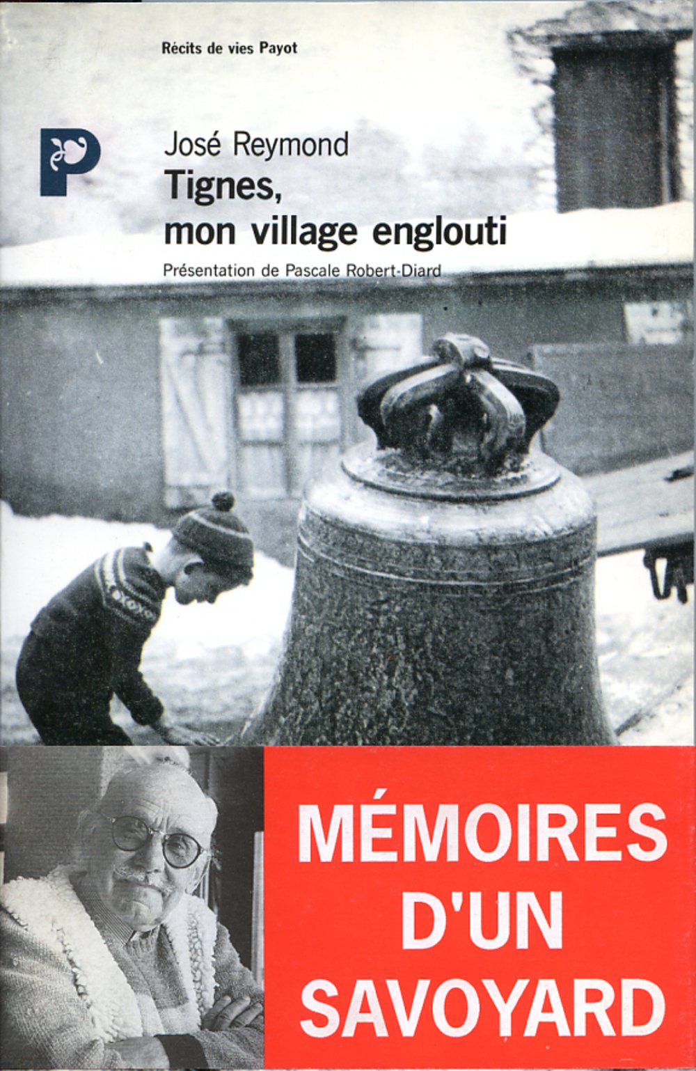 Tignes, mon village englouti book