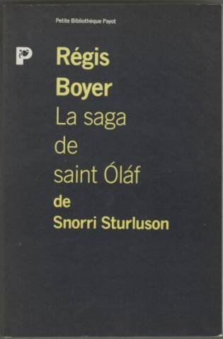 SAGA DE SAINT OLAF: Tirée de la "Heimskringla" de Snorri Sturluson Books