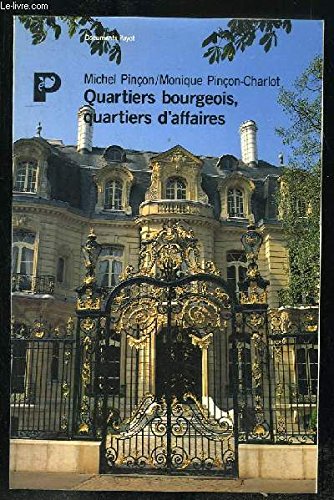 Quartiers bourgeois, quartiers d'affaires book