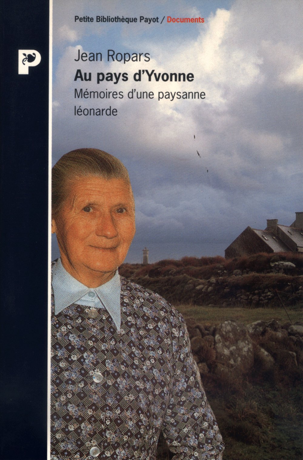 Au pays d'Yvonne : mémoires d'une paysanne léonarde book