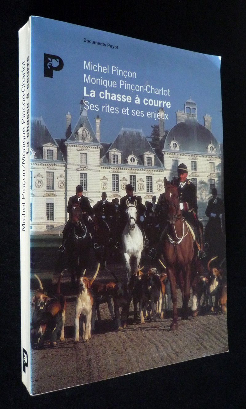 La chasse à courre : ses rites et ses enjeux Books