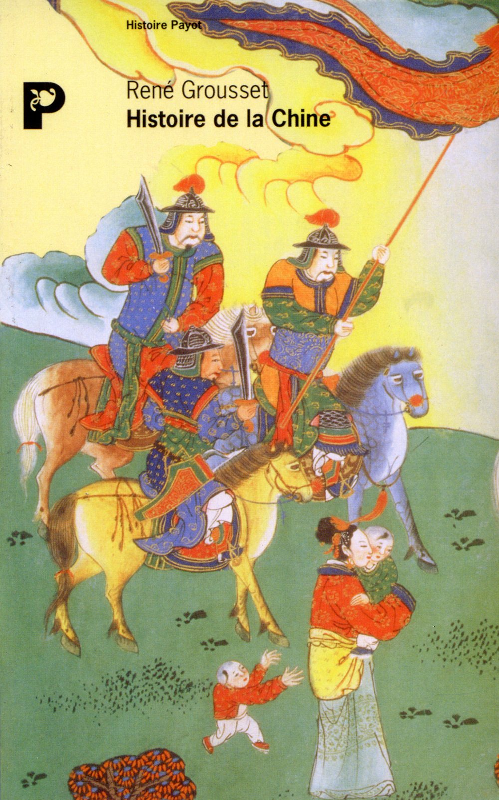 Histoire de la Chine : Des origines à la seconde révolution book